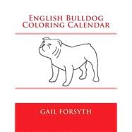 English Bulldog Coloring Calendar