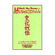 Hengeyokai: A Supplemental Rulebook for Eastern Shapeshifters