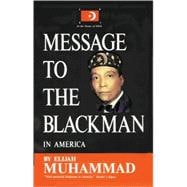 Message to the Blackman in America