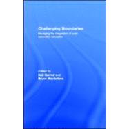Challenging Boundaries : Managing the Integration of Post-Secondary Education