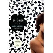 Conception A Novel