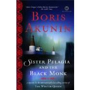 Sister Pelagia and the Black Monk A Novel