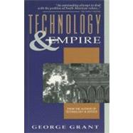 Technology and Empire Perspectives on North America