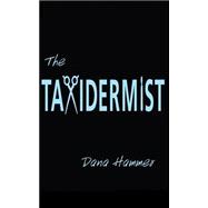 The Taxidermist