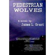 Pedestrian Wolves