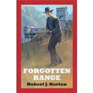 Forgotten Range: A Western Story