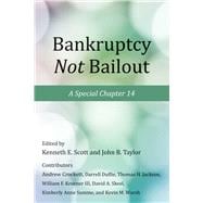 Bankruptcy Not Bailout A Special Chapter 14