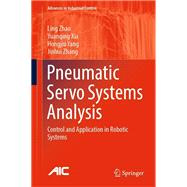 Pneumatic Servo Systems Analysis