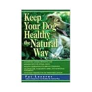 Keep Your Dog Healthy the Natural Way