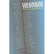 Granada Television--The First Generation