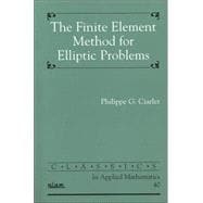 The Finite Element Method for Elliptic Problems