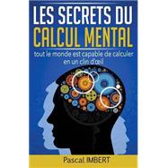 Les Secrets Du Calcul Mental