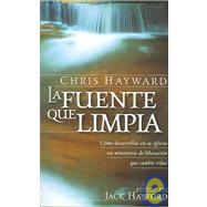 La Fuente Que Limpia/god's Cleansing Stream