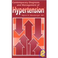 CONTEMPORARY DIAGNOSIS AND MANAGEMENT OF HYPERTENSION