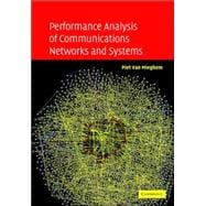 Performance Analysis of Communications Networks and Systems