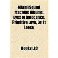 Miami Sound Machine Albums