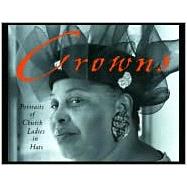 Crowns: Portraits of Church Ladies in Hats Note Cards in a Magnetic-Closure Box