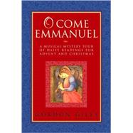 O Come, Emmanuel