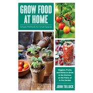 Grow Food at Home Simple Methods for Small Spaces