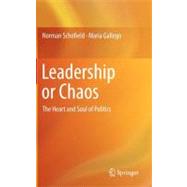 Leadership or Chaos