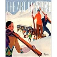 Art of Skiing : Vintage Posters from the Golden Age of Winter Sport
