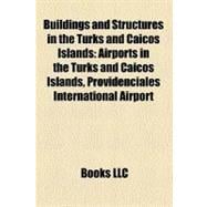 Buildings and Structures in the Turks and Caicos Islands