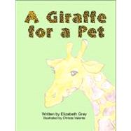 A Giraffe for a Pet