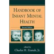 Handbook of Infant Mental Health, Second Edition