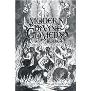 The Modern Divine Comedy Book 4: Limboland 2 Departure