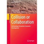 Collision or Collaboration