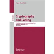 Cryptography and Coding: 13th IMA International Conference, IMACC 2011, Oxford, UK, December 12-15, 2011 Proceedings