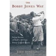 The Bobby Jones Way