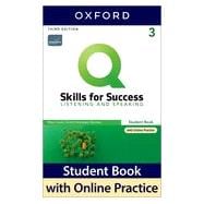 Q Skills for Success Listening & Speaking, 3rd Level 3rd Edition Student book and IQ Online Access