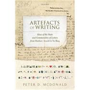 Artefacts of Writing Ideas of the State and Communities of Letters from Matthew Arnold to Xu Bing