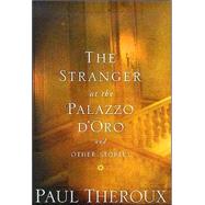 The Stranger at the Palazzo D'Oro