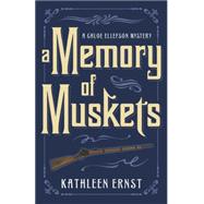 Memory of Muskets