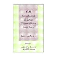 What Reading Research Tells Us About Children With Diverse Learning Needs: Bases and Basics