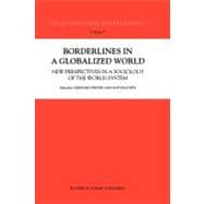 Borderlines in a Globalized World