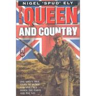 For Queen and Country; One Man's True Story of Blood and Violence Inside the Paras and the SAS