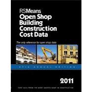 RSMeans Open Shop Construction Cost Data 2011