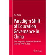 Paradigm Shift of Education Governance in China