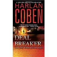 Deal Breaker The First Myron Bolitar Novel