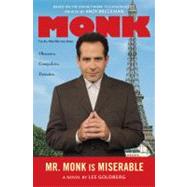 Mr. Monk is Miserable