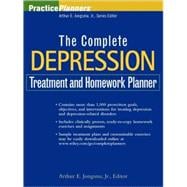 The Complete Depression Treatment and Homework Planner