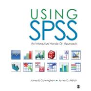 Using SPSS : An Interactive Hands-on Approach
