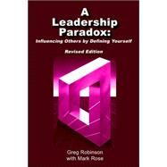 A Leadership Paradox