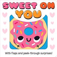 Sweet on You
