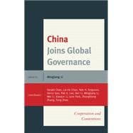 China Joins Global Governance Cooperation and Contentions