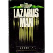Lazarus Man