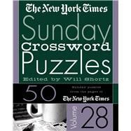 The New York Times Sunday Crossword Puzzles Vol. 28 50 Sunday Puzzles from the Pages of The New York Times